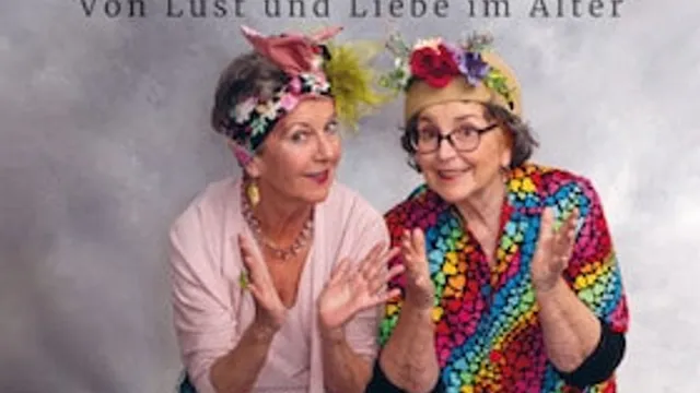 In Würde al(t)bern - Comedy mit Alice Hoffmann und Bettina Koch - präsentiert von Savira´s Showpalast