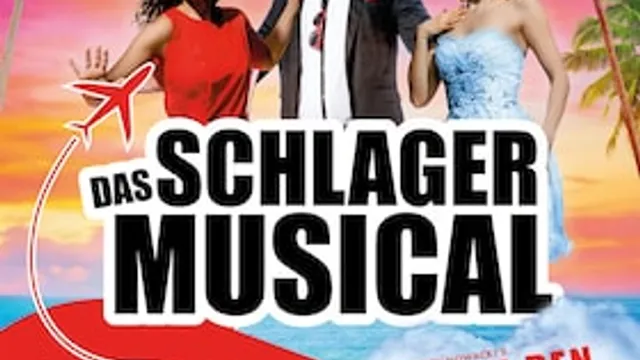 Ab in den Süden - Das Schlager Musical