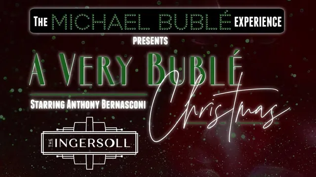 The Michael Buble Experience: "A Very Buble Christmas"
