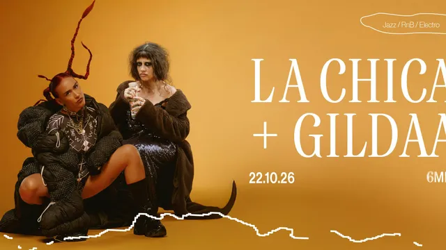 LA CHICA (Trio) + GILDAA (Solo)