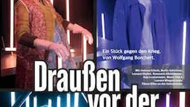 Draussen vor der Tür - Schauspiel von Wolfgang Borchert
