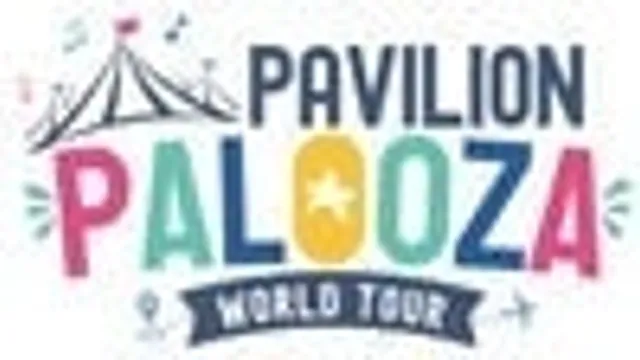 Pavilion Palooza