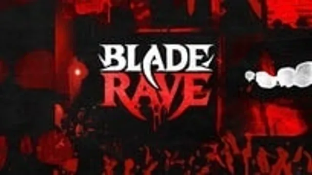 Blade Rave