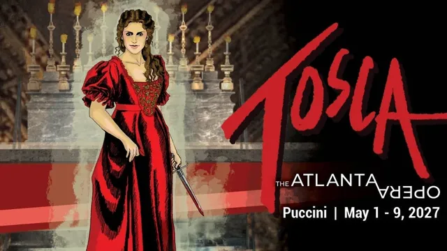 Atlanta Opera presents Tosca