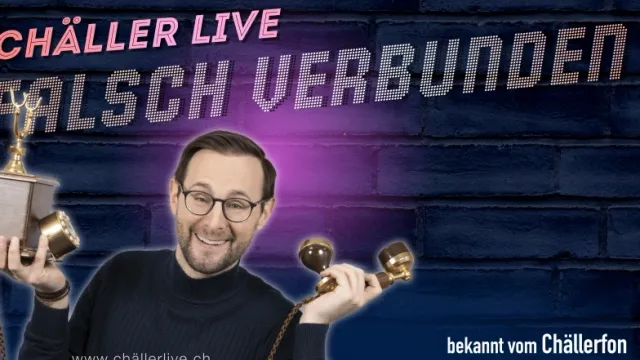 Chäller Live - Falsch verbunden