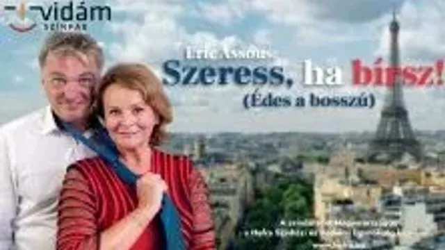 Szeress, ha bírsz!