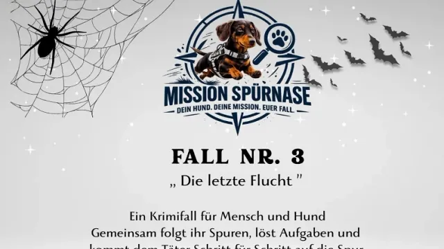 Krimiwanderung mit Hund "Mission Spürnase" Fall Nr. 3
