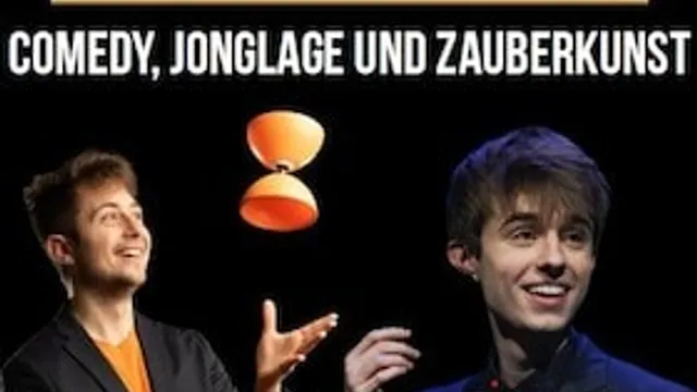 UNMÖGLICH 2.0! - Jonglage und Zauberkunst - Patrick Johansson & Maurice Grange