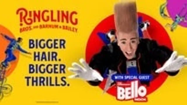 Ringling Bros. and Barnum & Bailey with Special Guest Bello Nock