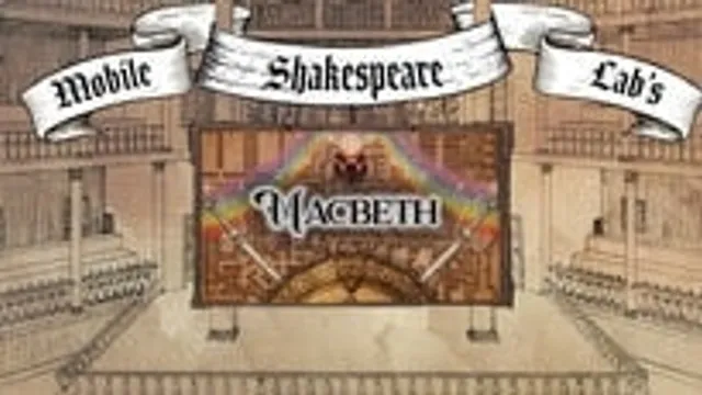 Mobile Shakespeare Lab presents Macbeth