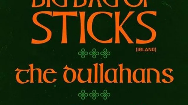 Big Bag Of Sticks, The Dullahans, Paul Burke