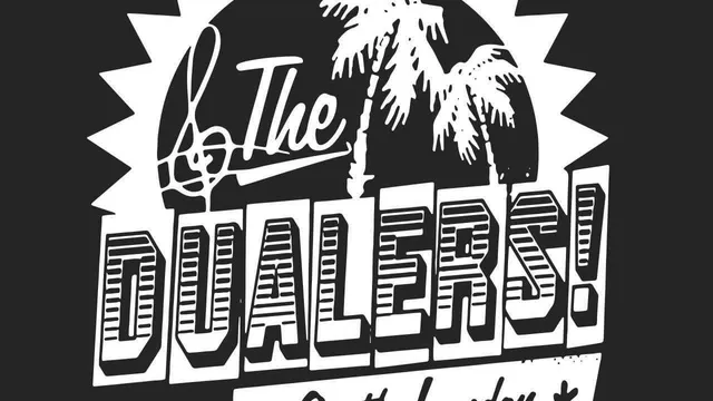 The Dualers