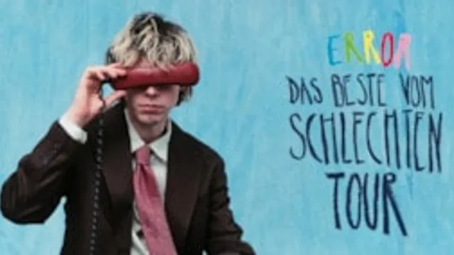 error - "Das Beste vom Schlechten" Tour 2027