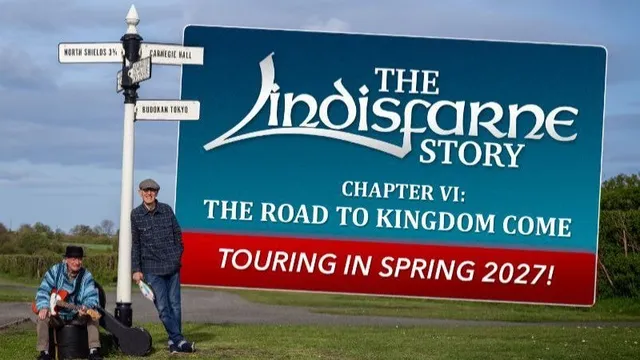 The Lindisfarne Story - Spring Tour 2027 can pay £25 on door