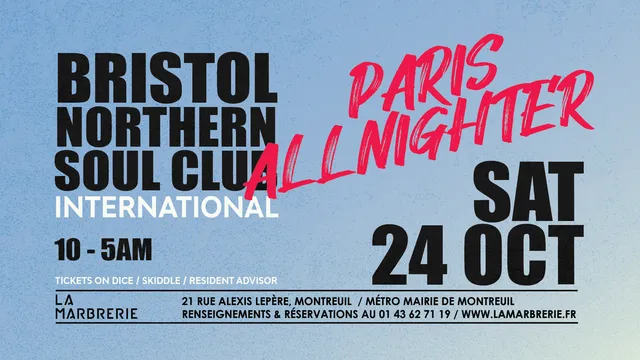 Bristol Northern Soul Club Paris Allnighter
