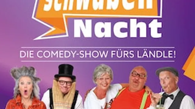 Die Comedy-Show fürs Ländle! - SchwabenNacht Sigmaringen