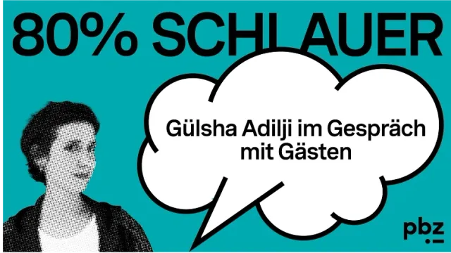 80% schlauer mit Gülsha.  Mond: Muss man dahin?