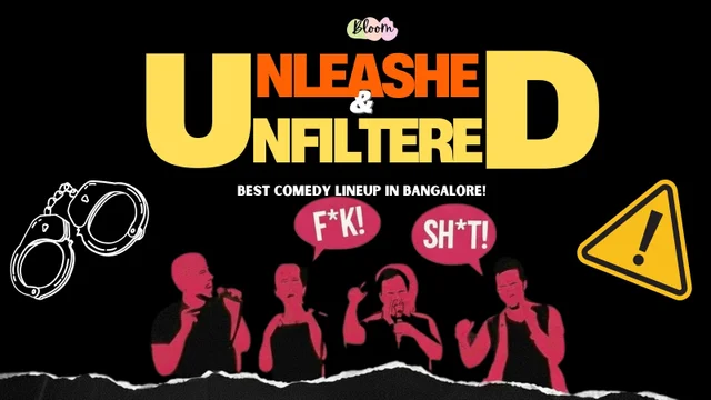 Unleashed & Unfiltered, Indiranagar