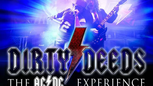 Dirty Deeds - The AC/DC Experience
