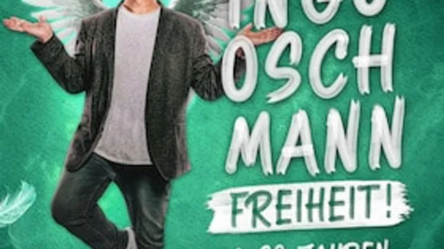 Ingo Oschmann - „Freiheit!“  Das Beste aus 30 Jahren Comedy und Zauberkunst