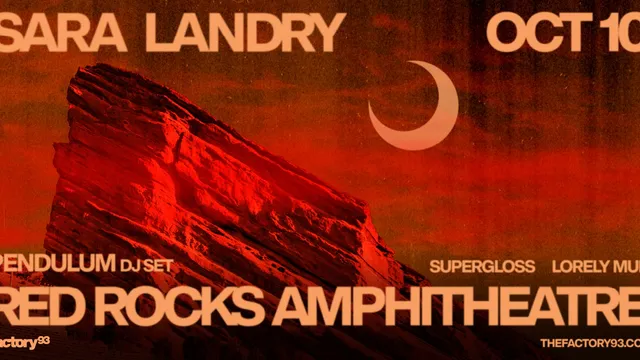 Sara Landry at Red Rocks with Pendulum, Supergloss, & Lorely Mur