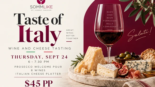 Taste of Italy: Wine and Cheese