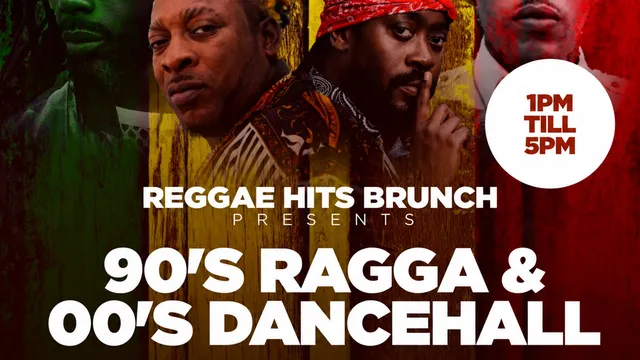 90'S RAGGA & 00'S  DANCEHALL BOTTOMLESS BRUNCH
