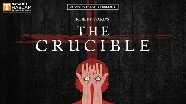 UT Opera Theatre presents "The Crucible"