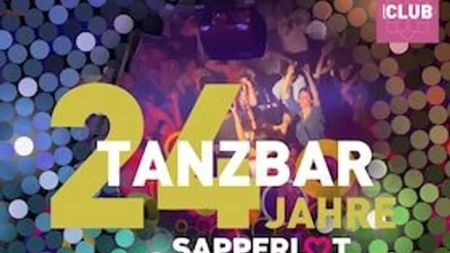 TanzBar - 24 Jahre Sapperlot