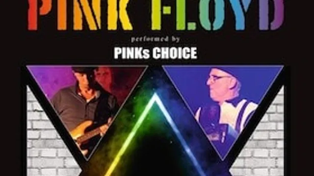 The Spectacular Night of Pink Floyd - perfomed by Pinks Choice