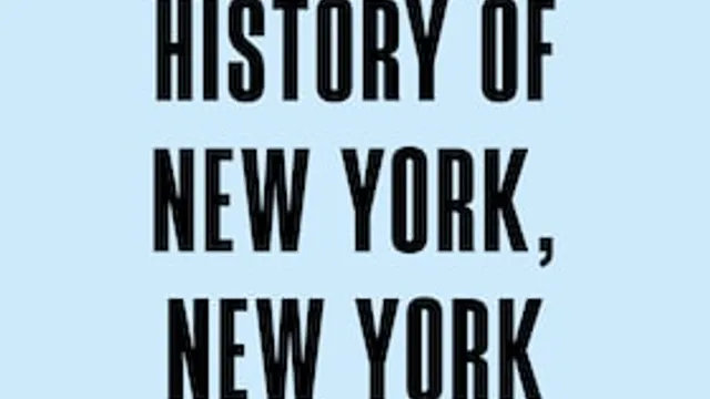 History of New York, New York - Eine Revue