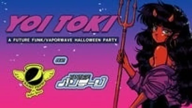 Yoi Toki: A Future Funk Halloween ft. Saint Pepsi b2b Vantage