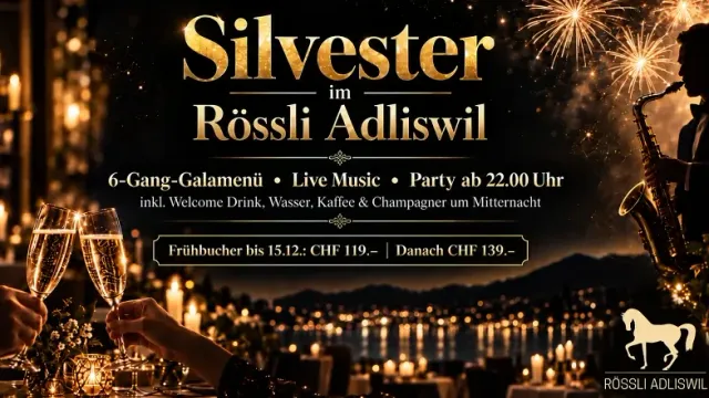 Silvester im Rössli Adliswil