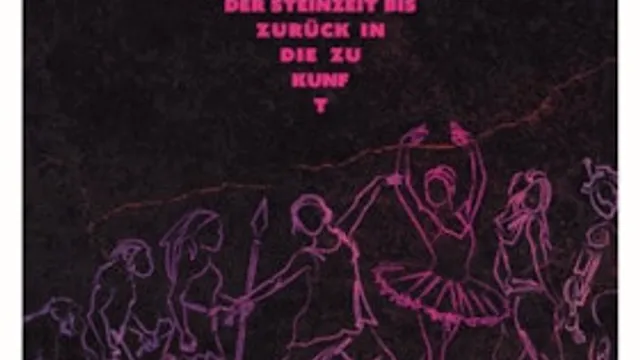 ZEIT - Tänze von der Steinzeit bis in die Zukunft