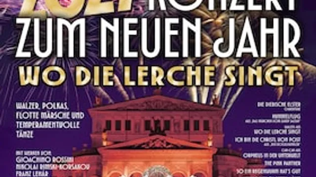 Konzert zum neuen Jahr 2027 - Wo die Lerche singt