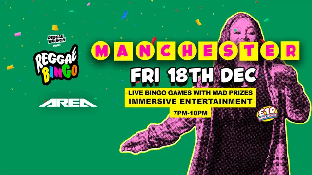 Reggae Bingo - Manchester - Fri 18th Dec