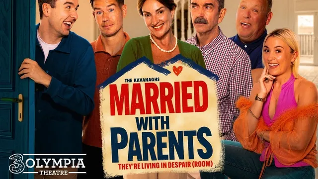 The Kavanaghs: Married with Parents