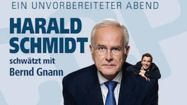 HARALD SCHMIDT SCHWÄTZT MIT BERND GNANN - Ein unvorbereiteter Abend
