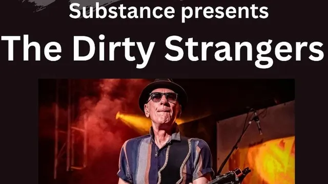 Substance at the Spice of Life   Featuring –  The Dirty Strangers