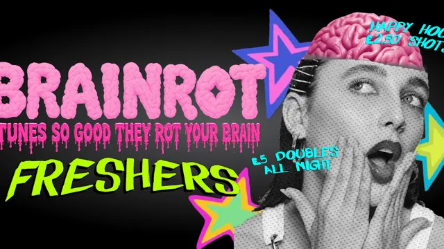 BRAINROT: SUSSEX FRESHERS 🧠