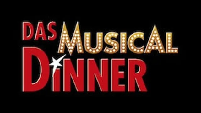 Das Musical Dinner - Das Musical Dinner