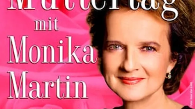 Muttertag mit Monika Martin 2027 - Das Muttertagskonzert der großen Emotionen