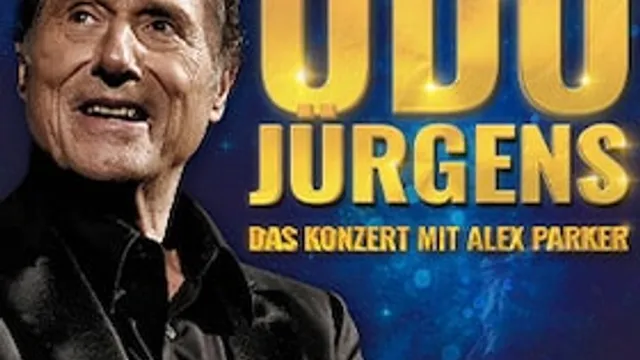 UDO JÜRGENS–Das Konzert mit ALEX PARKER - & special guest