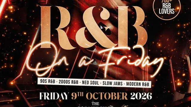 R&B On A Friday - Shoreditch Free RnB Party