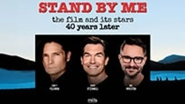 Stand By Me: The Film and Its Stars 40 Years Later