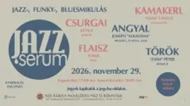 Jazz Serum 26' koncertje - Jazz, Funky, Blues Mikulás