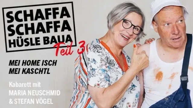 Maria Neuschmid & Stefan Vögel Schaffa Schaffe