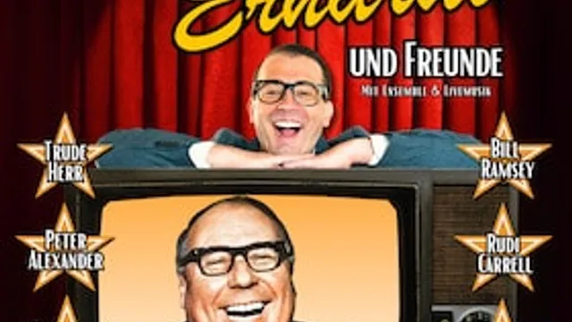 Heinz Erhardt und Freunde