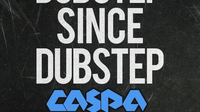 Caspa presents Dubstep Since Dubstep @ Village Underground, London