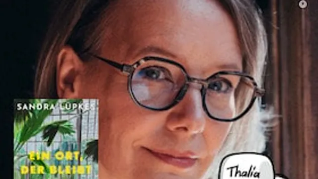 Sandra Lüpkes präsentiert: Ein Ort der bleibt